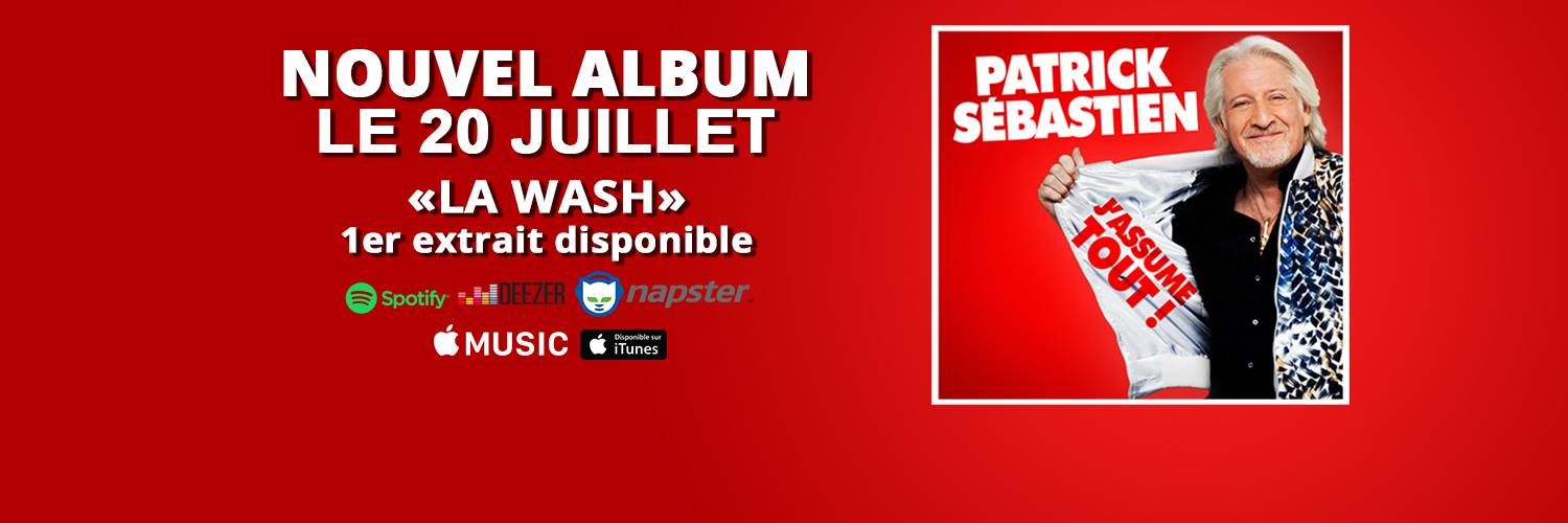 Patrick Sébastien lance son clip "La Wash", issu du disque "J'assume tout !"